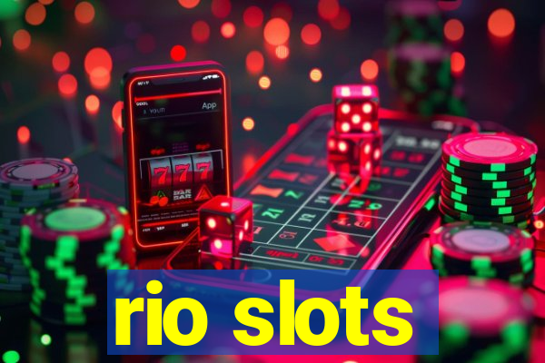 rio slots